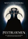 Pestbloemen - Mats Strandberg - 9789493374058