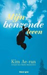Mijn bonzende leven - Kim Ae-ran - 9789493374126