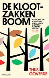 De klootzakkenboom, Thijs Goverde -  - 9789493374294