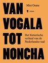 Van vogala tot noncha - Miet Ooms - 9789493387812