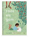 Roos, vis, gum - Mary Heylema ; Milou Trouwborst - 9789493394292
