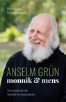 Anselm Grün: monnik & mens - Matthias Slunitschek - 9789493395312