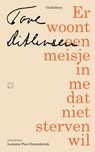 Er woont een meisje in me dat niet sterven wil - Tove Ditlevsen - 9789493399747