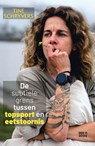 De subtiele grens tussen topsport en eetstoornis - Tine Schryvers - 9789493402270