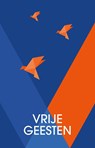 Vrije geesten - Ann Van Driessche - 9789493409569