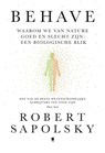 Behave - Robert Sapolsky - 9789493410619
