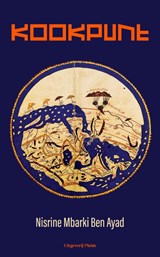Kookpunt, Nisrine Mbarki -  - 9789493420298