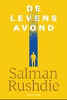De levensavond - Salman Rushdie - 9789493420465