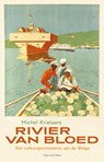 Rivier van bloed - Michel Krielaars - 9789493420731