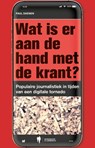 Wat is er aan de hand met de krant? - Paul Daenen - 9789493428065
