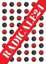 Radicale24 - Chantal Yzermans ; John C. Welchman ; Dennis van Mol ; Tamara Beheydt ; Beatrice Pereyt-Vignals ; Thomas Delamarre ; Clément Gaesler ; Stefan Wouters - 9789493429178