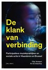 De klank van verbinding - An De bisschop ; Filip Verneert - 9789493429680