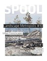 Landscape Metropolis - Saskia de Wit ; René van de Velde ; Lisa Diedrich - 9789493439016