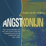 Angstkonijn - Frank van der Heijden - 9789493441026