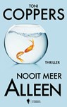 Nooit meer alleen - Toni Coppers ; Annick Lambert - 9789493457355