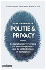 Politie & Privacy - Frank Schuermans ; Ronny Saelens ; Koen Schram ; Stefan De Proft - 9789493457829