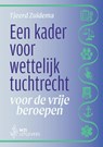 Een kader voor wettelijk tuchtrecht voor de vrije beroepen - Tjeerd Zuidema - 9789493458284