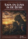 Safa en Luna in de Bush- In je kracht op elk pad dat je loopt - Mirjam de Blécourt ; Danielle Pinedo - 9789493458352