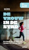 De vrouw in de stad -  - 9789493484047