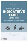 Handboek van de Indicatieve Tabel versie 2024 i.v.m. lichamelijke en andere schade | v2 - Walter Peeters - 9789493487215
