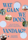 Wat gaan we doen vandaag? - Vanessa Sanders - 9789493487604