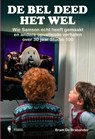 De bel deed het wel - Bram De Brabander - 9789493491083