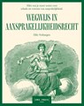 Wegwijs in aansprakelijkheidsrecht - Ellie Verhaegen - 9789493522527