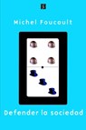 Defender La Sociedad - Michel Foucault - 9789505572861