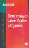 Siete Ensayos Sobre Walter Benjamin - Beatriz Sarlo - 9789505573837