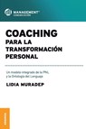 Coaching Para La Transformacion Personal - Lidia Muradep - 9789506415679