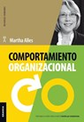 Comportamiento organizacional (Nueva Edicion) - Martha Alles - 9789506419233