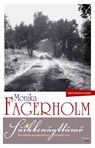 Säihkenäyttämö - Monika Fagerholm - 9789518516531