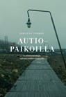 Autiopaikoilla - Johanna Vehkoo ; Kimmo Hokkanen - 9789518517941