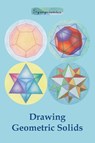 Drawing Geometric Solids - Sympsionics Design - 9789526821733