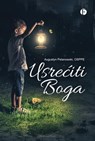 Usrećiti Boga - O. Augustyn Pelanowski, osppe - 9789533670034