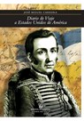 Diario de viaje a Estados Unidos de Am rica - Jos Miguel Carrera - 9789561124776
