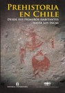 Prehistoria en Chile - Sociedad Chile de Arqueolog a - 9789561125131