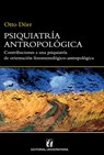 Psiquiatría antropológica - Otto Dörr - 9789561125568