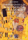 Antología poética de Pablo Neruda, Poemas de amor - Pablo Neruda - 9789561126107