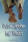 Prescription for Youth by Maxwell Maltz (the author of Psycho-Cybernetics) - Maxwell Maltz - 9789562914321