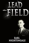 Lead the Field - Earl Nightingale - 9789562916042