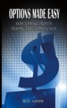 Options Made Easy - William D. Gann - 9789563100396