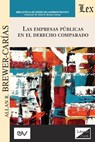 Las Empresas Publicas En El Derecho Comparado - Allan R Brewer Carias - 9789564071633