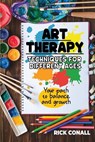 Art Therapy Techniques for Different Ages - Rick Conall - 9789564209272