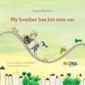 My brother has his own car - Vesna Sekulovic - 9789566163008