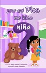 ¿Por Que Dios Me Hizo Niña? -  - 9789585163232