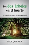Los dos arboles en el huerto - Joyner Rick Joyner - 9789587372250