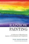 Rainbow Painting - Tulku Urgyen Rinpoche - 9789627341222