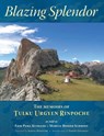 Blazing Splendor - Tulku Urgyen Rinpoche - 9789627341567