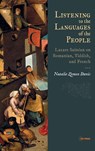 Listening to the Languages of the People - Natalie Zemon Davis - 9789633865934